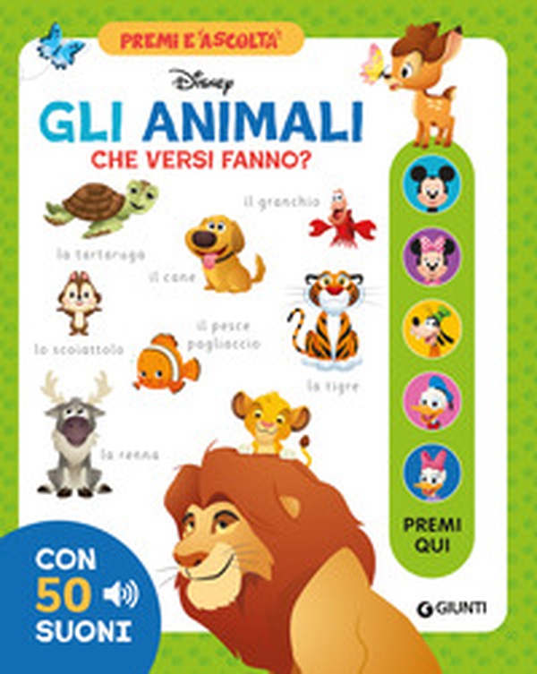 Gli animali che versi fanno? Premi e ascolta - Librerie.coop Gli animali che versi fanno? Premi e ascolta - Librerie.coop