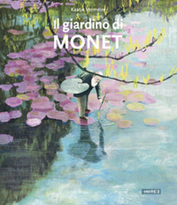 Il giardino di Monet - Librerie.coop Il giardino di Monet - Librerie.coop