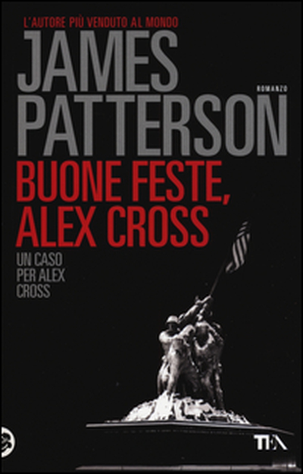 Buone feste, Alex Cross - Librerie.coop Buone feste, Alex Cross - Librerie.coop