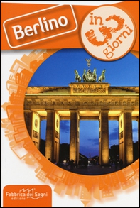 Berlino in 3 giorni - Librerie.coop