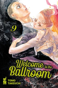 Welcome to the ballroom - Vol. 9 - Librerie.coop Welcome to the ballroom - Vol. 9 - Librerie.coop