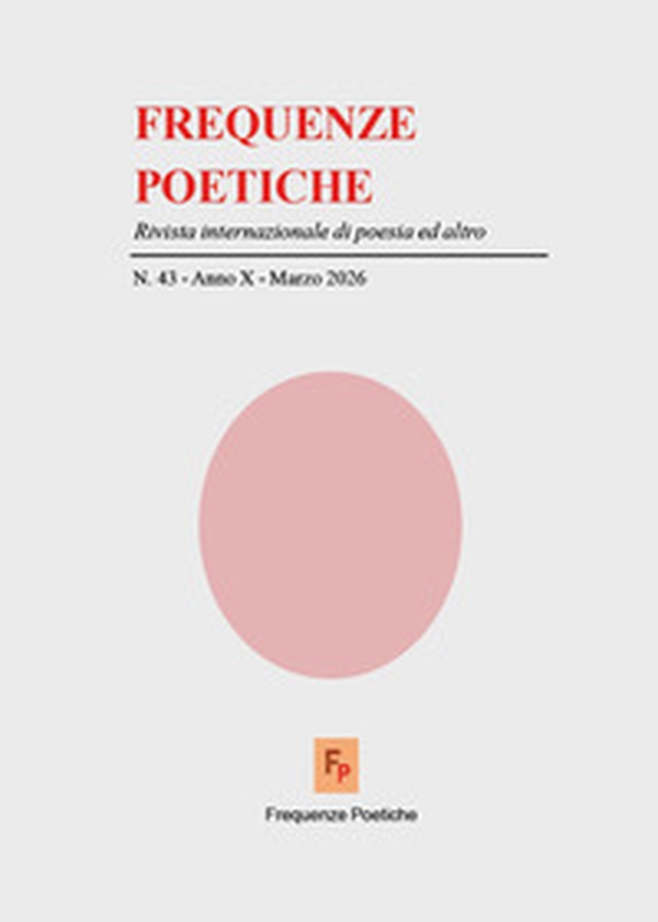 Frequenze poetiche. Rivista internazionale di poesia ed altro - Vol. 46 - Librerie.coop