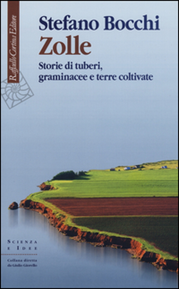Zolle. Storie di tuberi, graminacee e terre coltivate - Librerie.coop Zolle. Storie di tuberi, graminacee e terre coltivate - Librerie.coop
