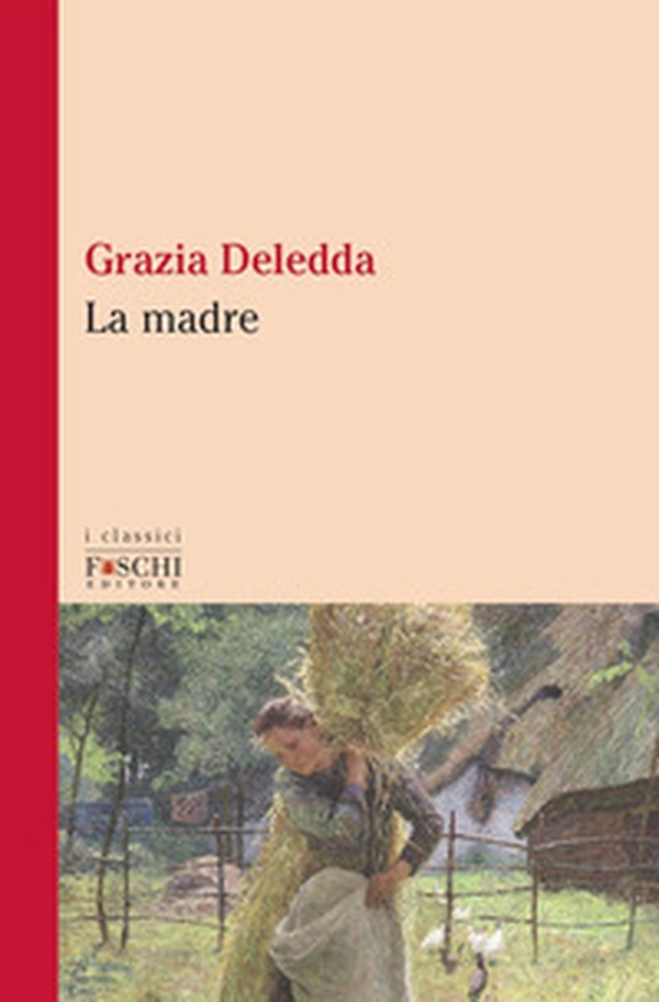 La madre - Librerie.coop La madre - Librerie.coop