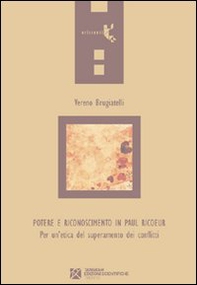 Potere e riconoscimento in Paul Ricoeur - Librerie.coop
