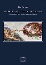 Psicologia dei massaggi emozionali - Librerie.coop