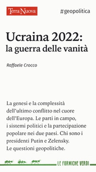 Ucraina 2022: la guerra delle vanità - Librerie.coop