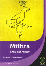 Mithra il Dio dei Misteri - Librerie.coop Mithra il Dio dei Misteri - Librerie.coop