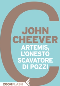 Artemis, l’onesto scavatore di pozzi - Librerie.coop Artemis, l’onesto scavatore di pozzi - Librerie.coop