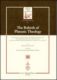 The rebirth of platonic theology... Ediz. italiana e inglese - Librerie.coop
