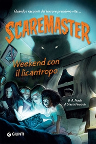 Weekend con il licantropo. Scaremaster - Librerie.coop