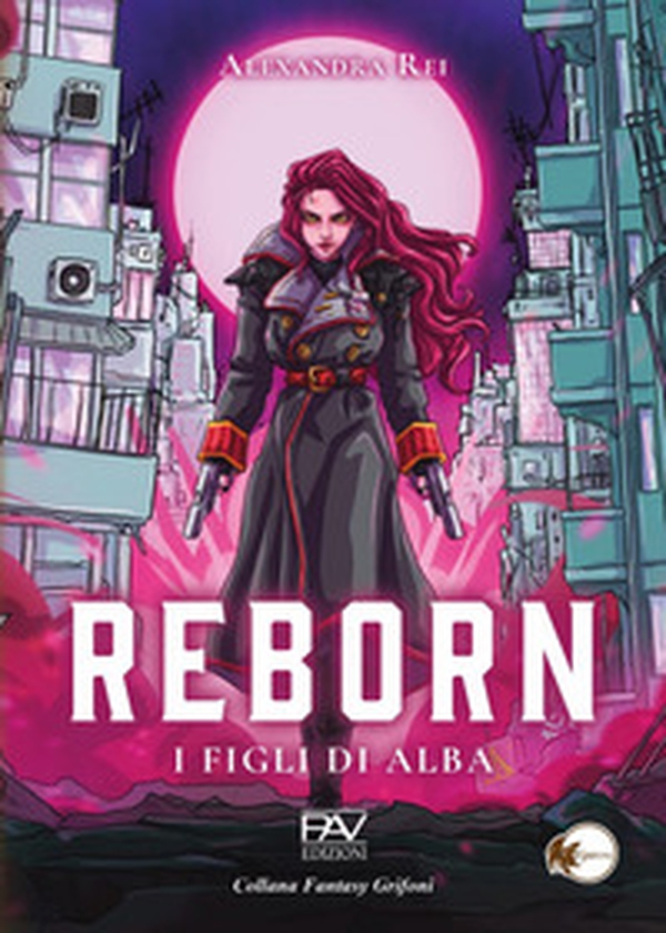 Reborn. I figli di Alba - Librerie.coop
