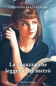 La ragazza che leggeva nel metrò - Librerie.coop