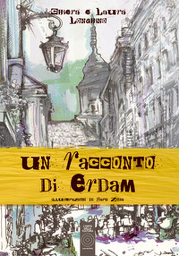 Un racconto di Erdam - Librerie.coop Un racconto di Erdam - Librerie.coop