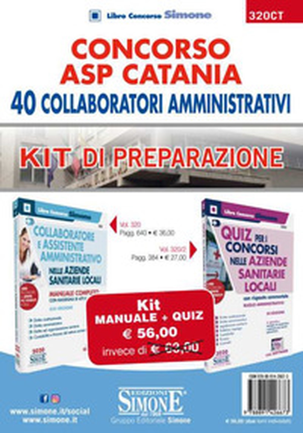Concorso ASP Catania. 40 collaboratori amministrativi. Kit di preparazione. Manuale + quiz - Librerie.coop Concorso ASP Catania. 40 collaboratori amministrativi. Kit di preparazione. Manuale + quiz - Librerie.coop