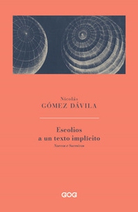Escolios a un texto implicito. Nuevos e sucesivos. Ediz. italiana - Librerie.coop