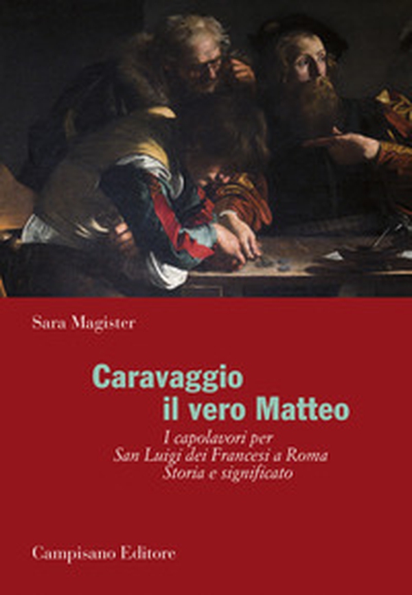 Caravaggio. Il vero Matteo - Librerie.coop Caravaggio. Il vero Matteo - Librerie.coop