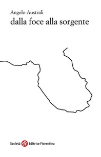 Dalla foce alla sorgente - Librerie.coop