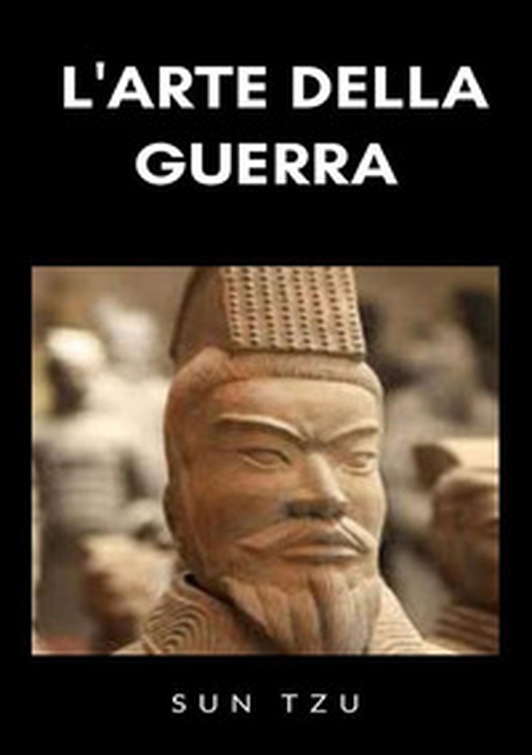 L'arte della guerra - Librerie.coop L'arte della guerra - Librerie.coop