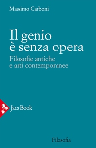Il genio è senza opera - Librerie.coop Il genio è senza opera - Librerie.coop