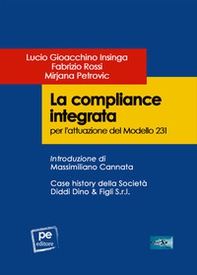 La compliance integrata per l'attuazione del Modello 231 - Librerie.coop La compliance integrata per l'attuazione del Modello 231 - Librerie.coop