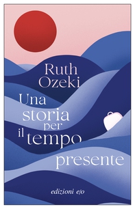 Una storia per il tempo presente - Librerie.coop Una storia per il tempo presente - Librerie.coop