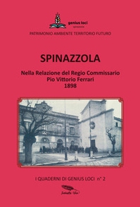 Spinazzola. Nella Relazione del Regio Commissario Pio Vittorio Ferrari 1898 - Librerie.coop