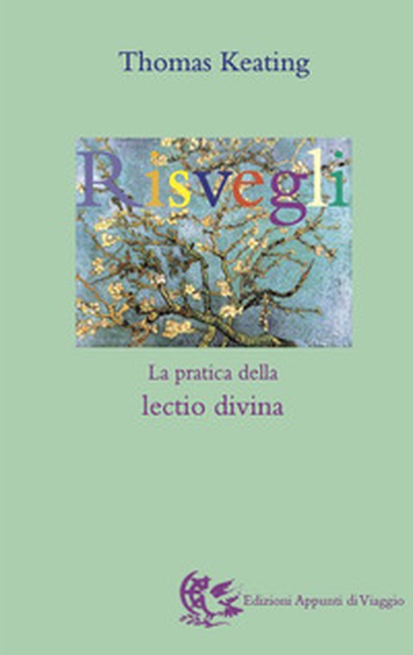 Risvegli. La pratica della lectio divina - Librerie.coop