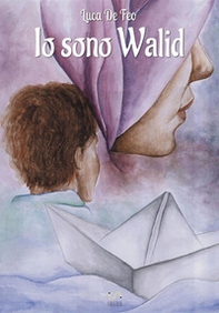 Io sono Walid - Librerie.coop