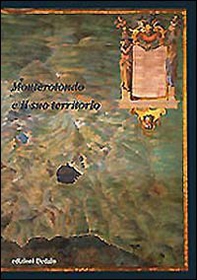 Monterotondo e il suo territorio - Librerie.coop