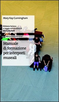 Manuale di formazione per interpreti museali - Librerie.coop