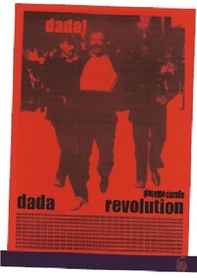 Dada revolution - Librerie.coop