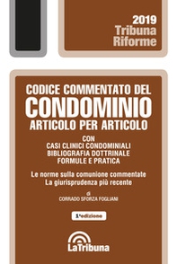 Codice commentato del condominio articolo per articolo - Librerie.coop
