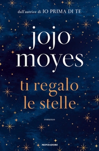 Ti regalo le stelle - Librerie.coop Ti regalo le stelle - Librerie.coop