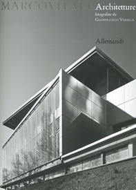 Marco Vitali. Architetture fotografate da Gianfranco Verrrua - Librerie.coop