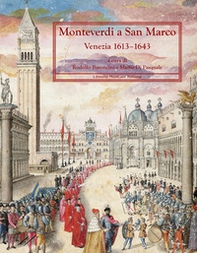 Monteverdi a San Marco. Venezia 1613-1643 - Librerie.coop
