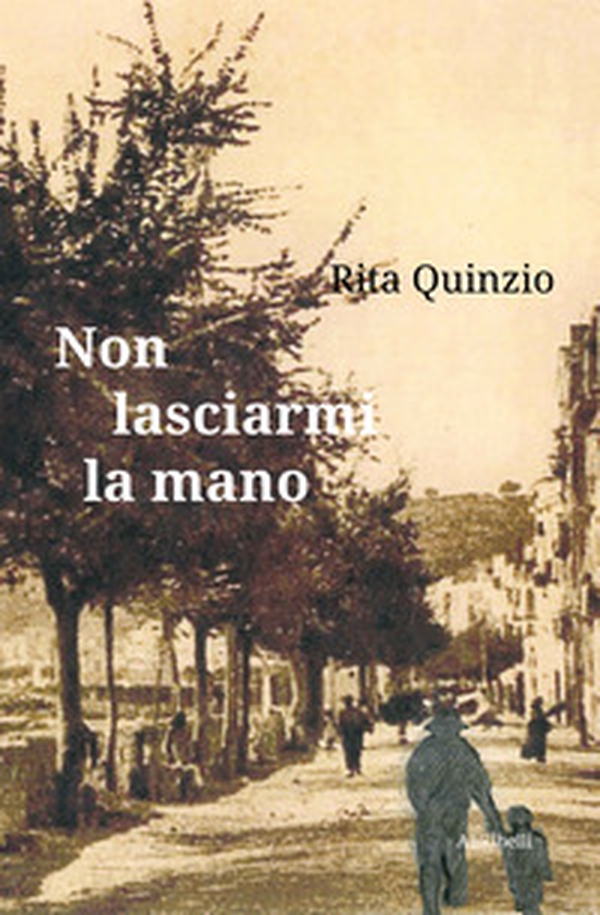 Non lasciarmi la mano - Librerie.coop Non lasciarmi la mano - Librerie.coop