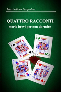 Quattro racconti. Storie brevi per non dormire - Librerie.coop