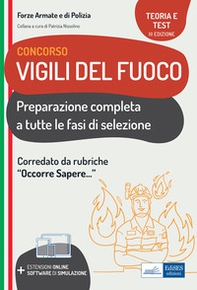 Concorso Vigili del fuoco. Teoria e test per la preparazione completa a tutte le fasi di selezione - Librerie.coop
