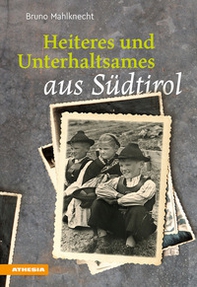 Heiteres und Unterhaltsames aus Südtirol - Librerie.coop