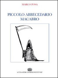 Piccolo abbecedario macabro - Librerie.coop Piccolo abbecedario macabro - Librerie.coop