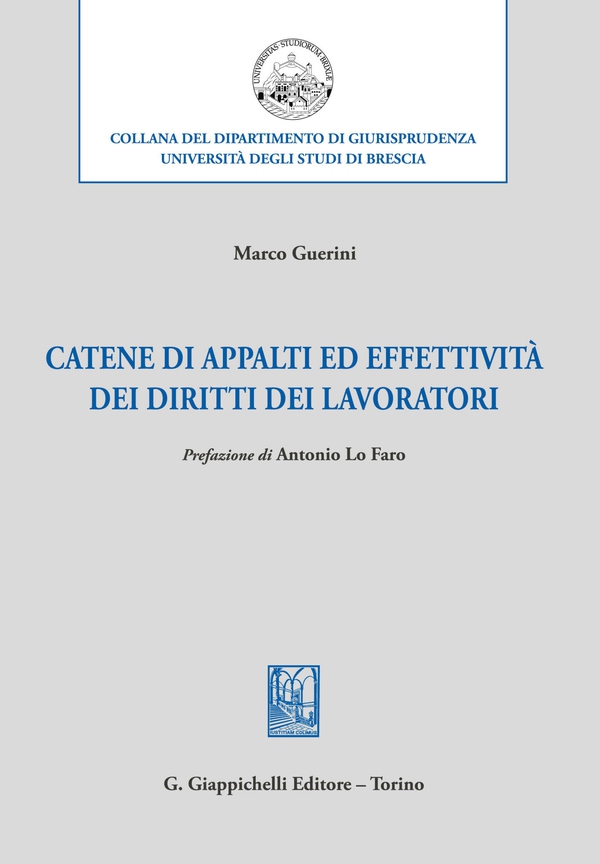 Catene di appalti ed effettività dei diritti dei lavoratori - Librerie.coop