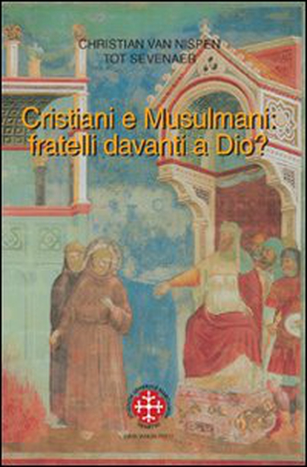 Cristiani e musulmani: fratelli davanti a Dio? - Librerie.coop Cristiani e musulmani: fratelli davanti a Dio? - Librerie.coop