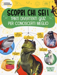 Scopri chi sei! Tanti divertenti quiz per conoscerti meglio - Librerie.coop