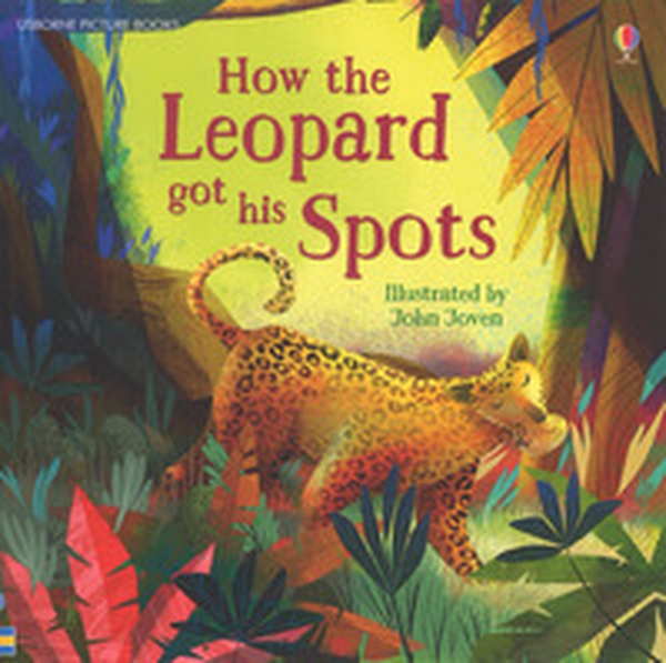 How the leopard got his spots - Librerie.coop How the leopard got his spots - Librerie.coop