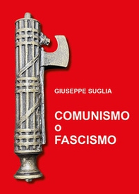 Comunismo o fascismo - Librerie.coop Comunismo o fascismo - Librerie.coop