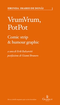 VrumVrum, PotPot. Comic strip & humour graphic - Librerie.coop VrumVrum, PotPot. Comic strip & humour graphic - Librerie.coop