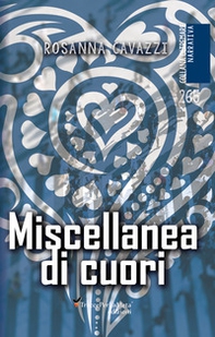 Miscellanea di cuori - Librerie.coop