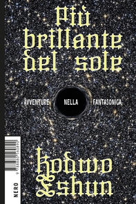Più brillante del sole - Librerie.coop
