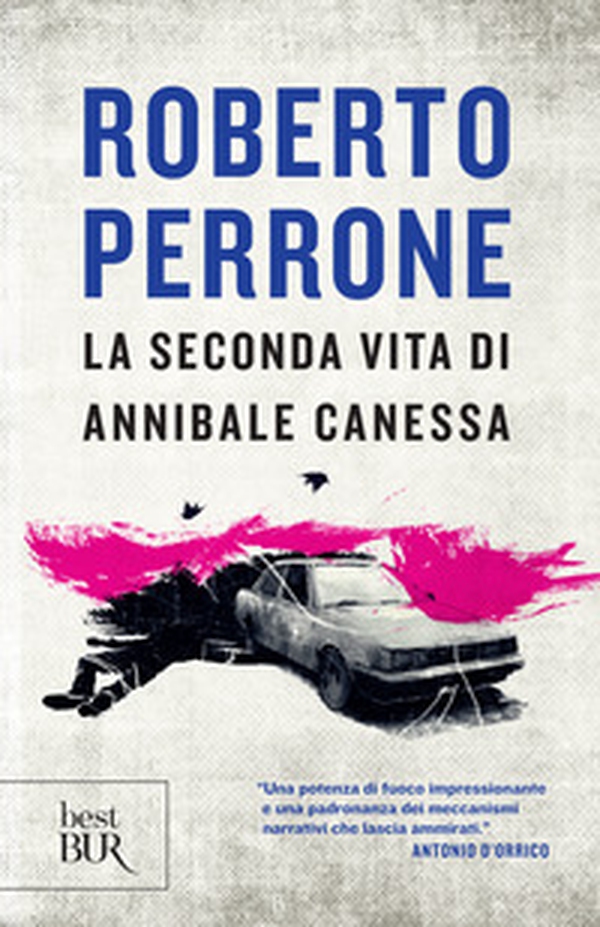 La seconda vita di Annibale Canessa - Librerie.coop La seconda vita di Annibale Canessa - Librerie.coop